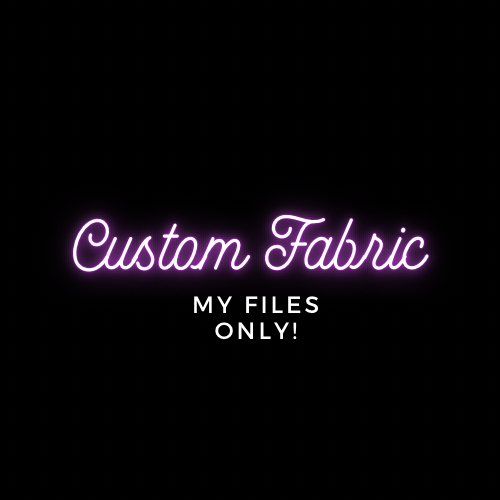 Custom Fabric (my files only)