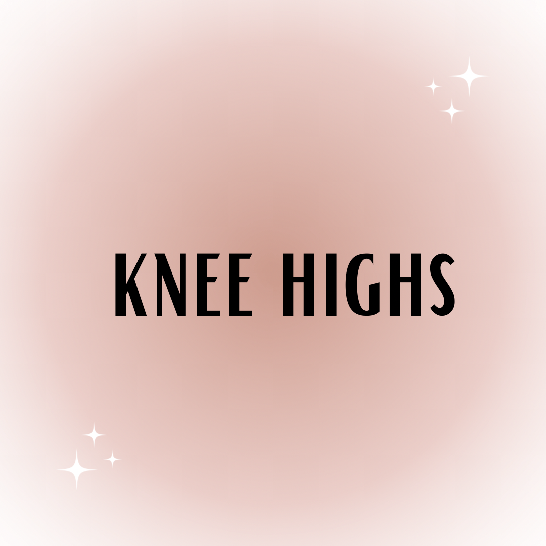 Knee Highs